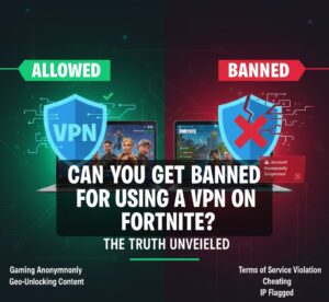 As an expert software engineer and a seasoned content creator, I am more than familiar with the world of virtual private networks (VPNs) and their myriad of applications. Today, we will dive into the highly debated topic surrounding Fortnite, one of the most popular online games in recent years, and the use of VPNs: Can you get banned for using a VPN on Fortnite? In this well-researched, tech-savvy article, my aim is to provide you with the essential information needed to understand the potential risks and benefits of utilizing VPNs while playing Fortnite.