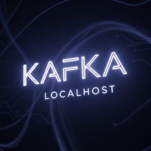 Unlocking the Power of Kafka on Localhost: A Deep Dive for Advanced Programmers